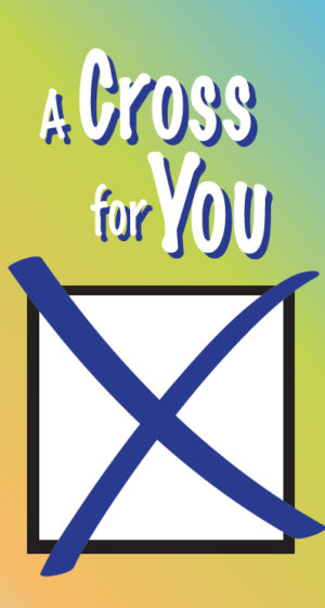 Tract: A Cross For You [100 Pack] PB - Hayes Gospel Tracts